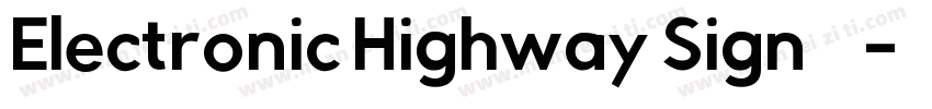 Electronic Highway Sign中文字体转换